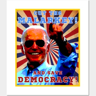 Cut The Malarkey and Save Democracy Posters and Art